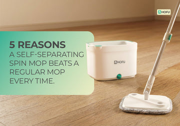 5 Reasons a self-separating spin mop beats a regular mop every time.